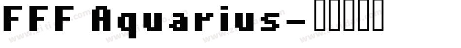 FFF Aquarius字体转换